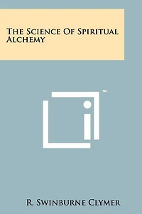 The Science Of Spiritual Alchemy