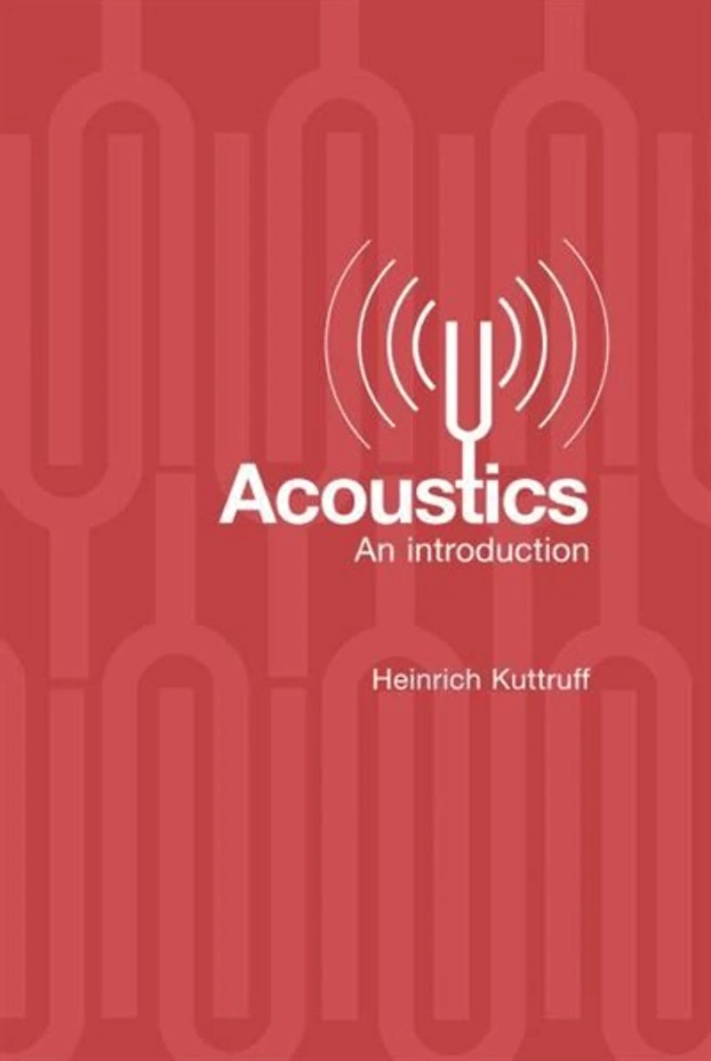 Acoustics: An Introduction