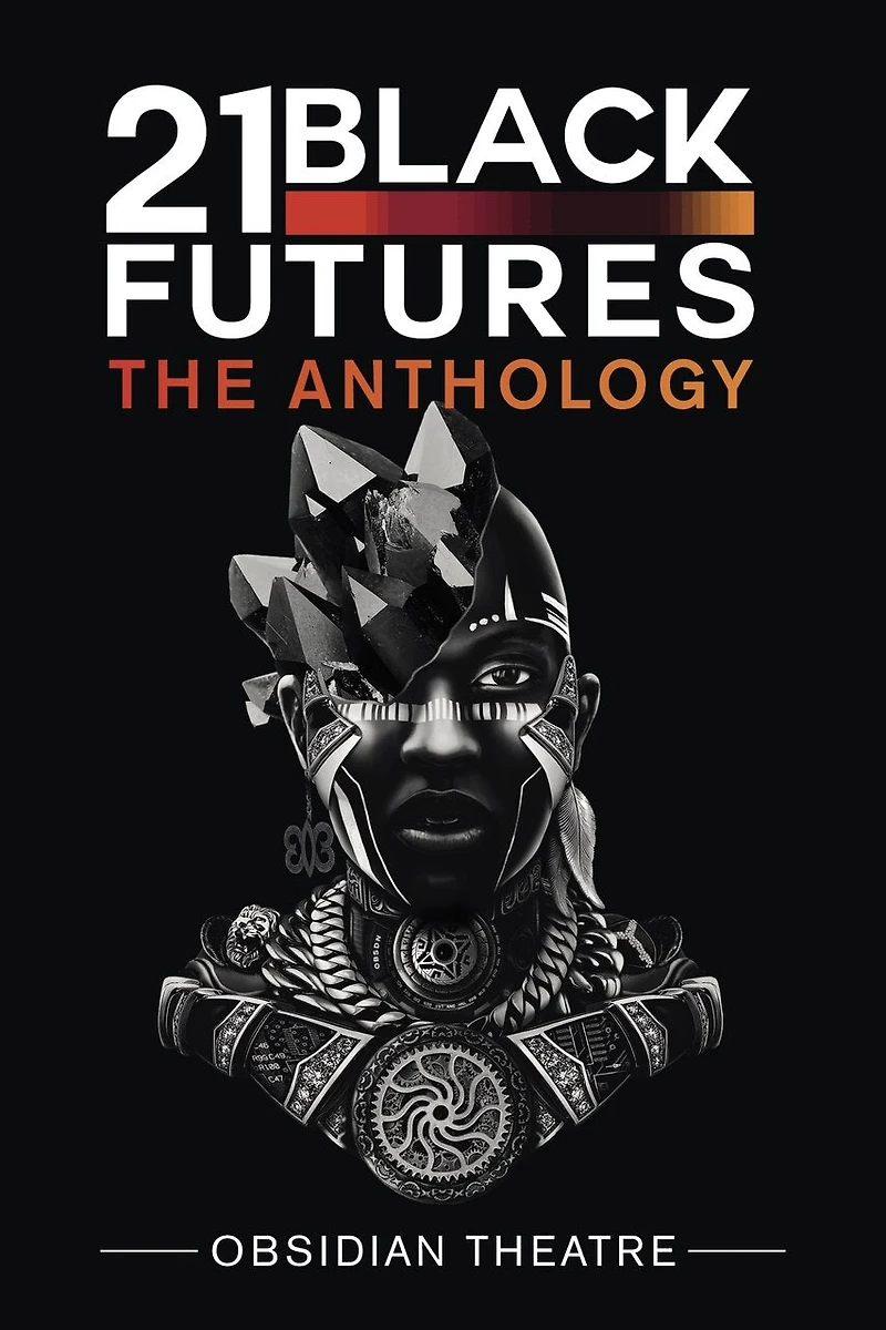21 Black Futures: The Anthology