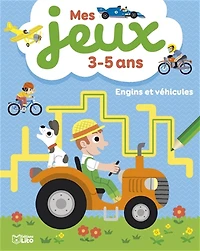Engins et véhicules: mes jeux 3-5 ans