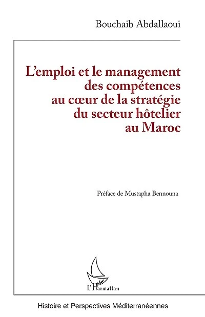 L’emploi et le management des compétences au cœur de la stratégie du secteur hôtelier au Maroc