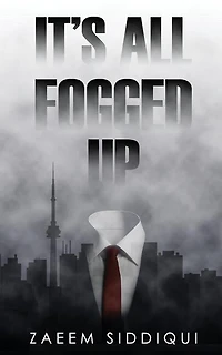 It's All Fogged Up
