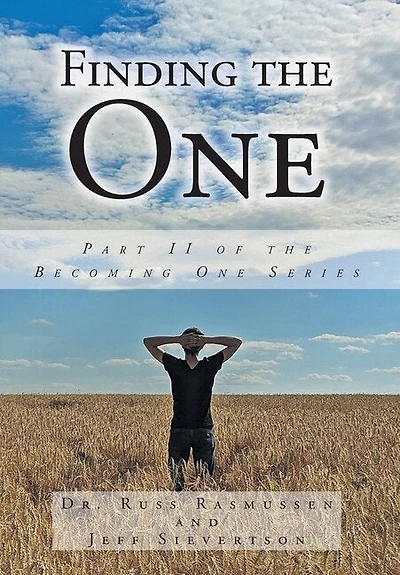 Finding the One: Part II of the Becoming One Series