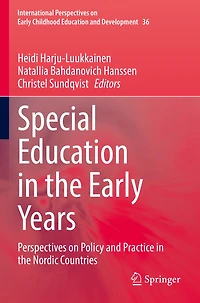 Special Education in the Early Years: Perspectives on Policy and Practice in the Nordic Countries