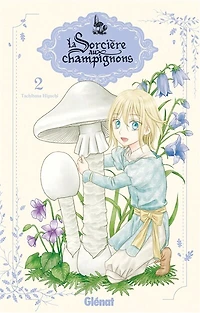 La sorcière aux champignons, Vol. 2