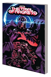 X-Men: The Trial Of Magneto