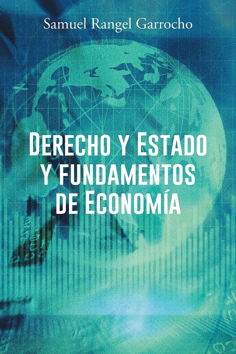 Derecho y Estado Fundamentos de Economia