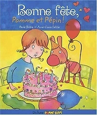 Bonne fête, Pomme et Pépin!