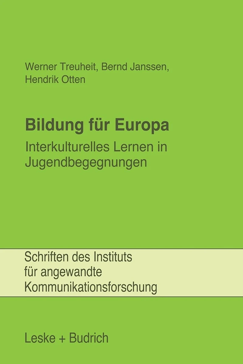 Bildung für Europa: Interkulturelles Lernen in Jugendbegegnungen