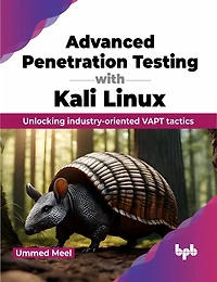 Advanced Penetration Testing with Kali Linux: Unlocking Industry-Oriented Vapt Tactics