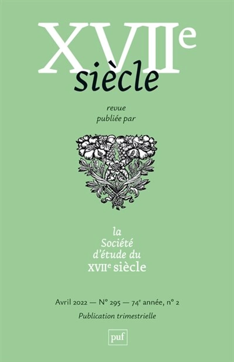 Dix-septième siècle, n°295. Liens jaloux au XVIIe siècle