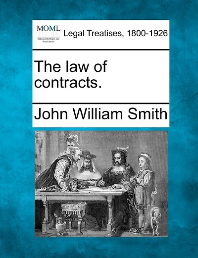 The Law Of Contracts.