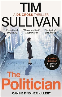 The Politician: The unmissable thriller with an unforgettable detective in 2025