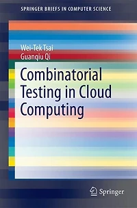 Combinatorial Testing Cloud Computing