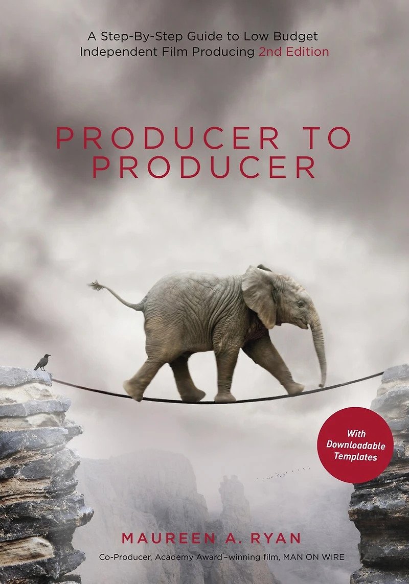 Producer to -3rd edition: A Step- by- Step Guide Low Budget Independent Film Producing
