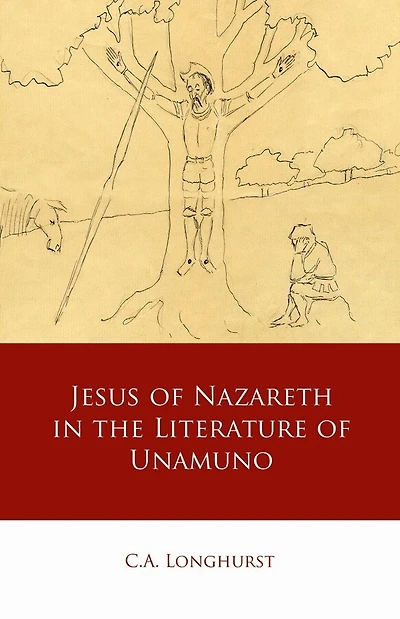 Jesus of Nazareth the Literature Unamuno