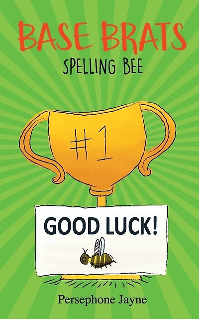Base Brats: Spelling Bee