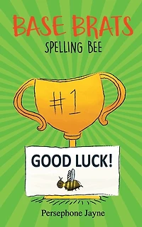 Base Brats: Spelling Bee