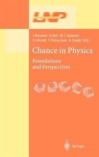Chance Physics: Foundations and Perspectives