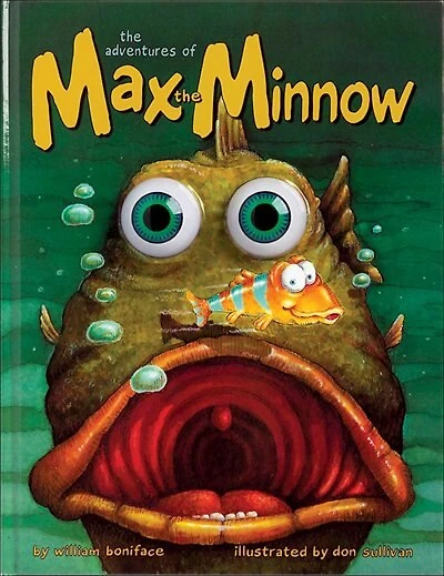 Adventures of Max the Minnow (Eyeball Animation): Max The Minnow