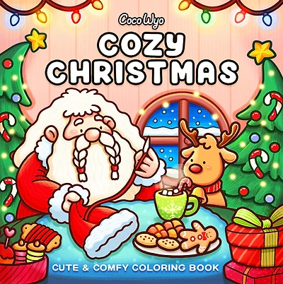 Cozy Christmas: Coloring Book for Adults and Kids