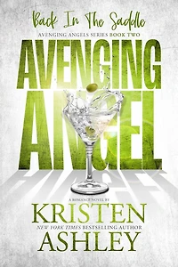 Avenging Angels: Back in the Saddle