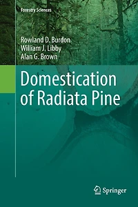Domestication Of Radiata Pine