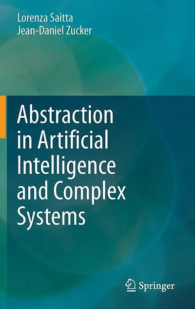 Abstraction Artificial Intelligence and Complex Systems