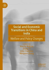 Social and Economic Transitions in China and India: Welfare and Policy Changes