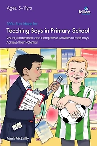 100+ Fun Ideas for Teaching Boys in Primary School
