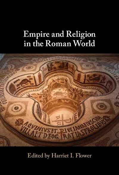 Empire and Religion the Roman World