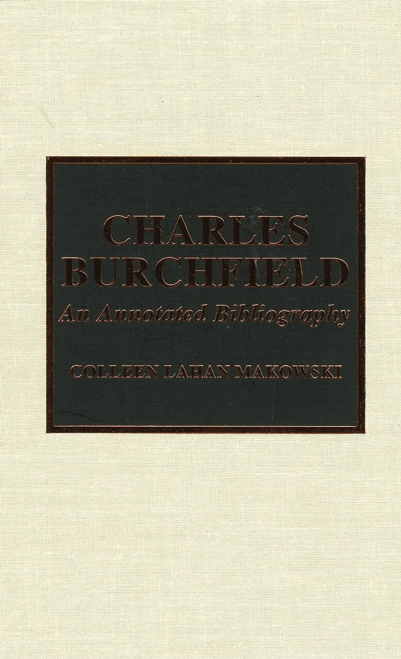 Charles Burchfield: An Annotated Bibliography