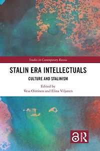 Stalin Era Intellectuals: Culture and Stalinism