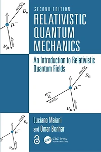 Relativistic Quantum Mechanics: An Introduction to Fields