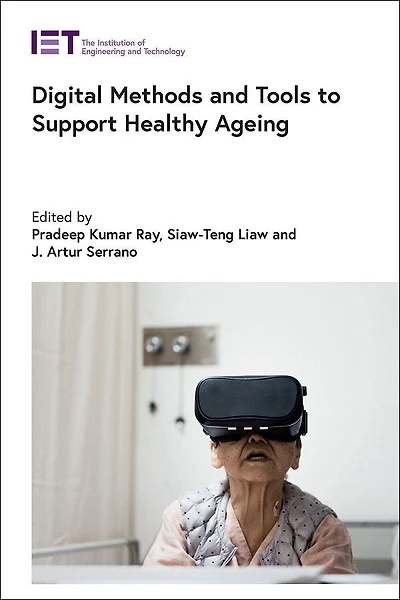 Digital Methods And Tools To Support Healthy Ageing