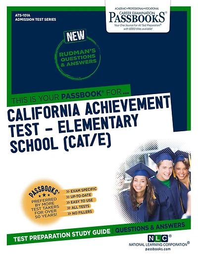 California Achievement Test - Elementary School (CAT/E) (ATS-101A): Passbooks Study Guide