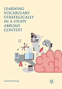 Learning Vocabulary Strategically a Study Abroad Context