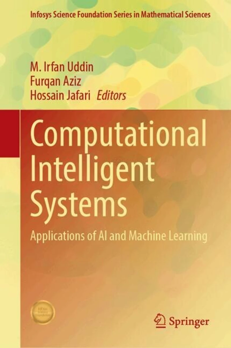 Computational Intelligent Systems: Applications of AI and Machine Learning