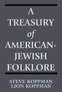 A Treasury of American-Jewish Folklore