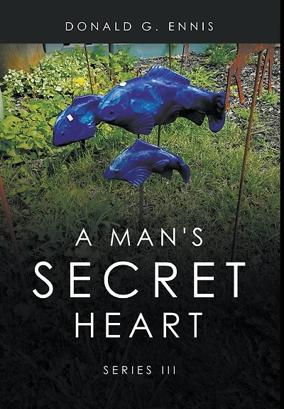 A Man's Secret Heart: Series III