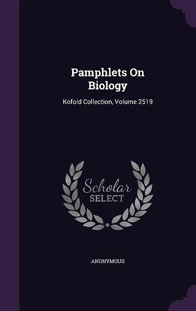 Pamphlets On Biology: Kofoid Collection