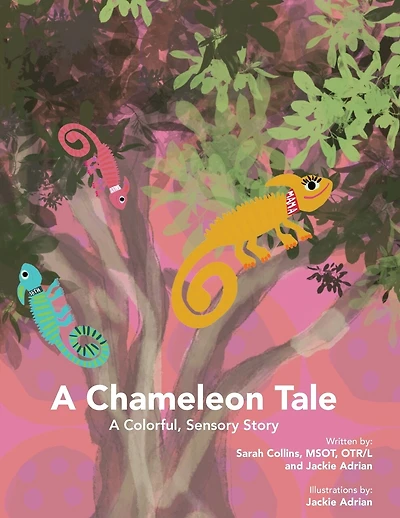 A Chameleon Tale: A Colorful