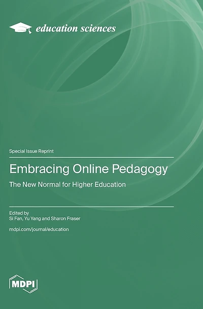 Embracing Online Pedagogy: The New Normal for Higher Education