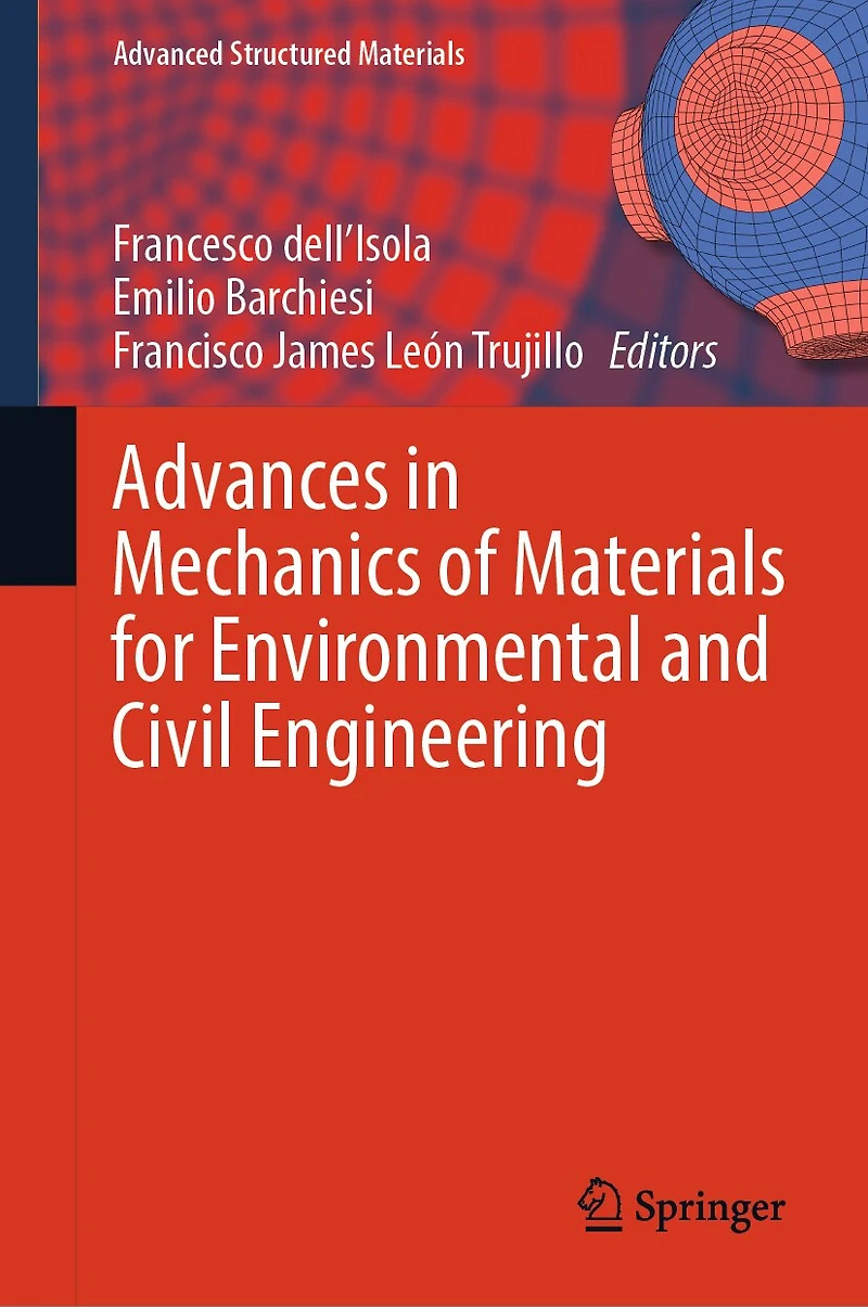 Advances Mechanics of Materials for Environmental and Civil Engineering