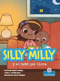 Silly Milly y el bebé que llora (Silly and the Crying Baby)