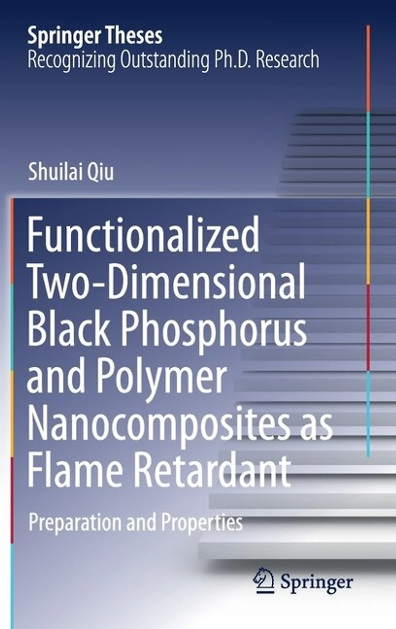 Functionalized Two-Dimensional Black Phosphorus and Polymer Nanocomposites as Flame Retardant: Preparation Propertie: Properties