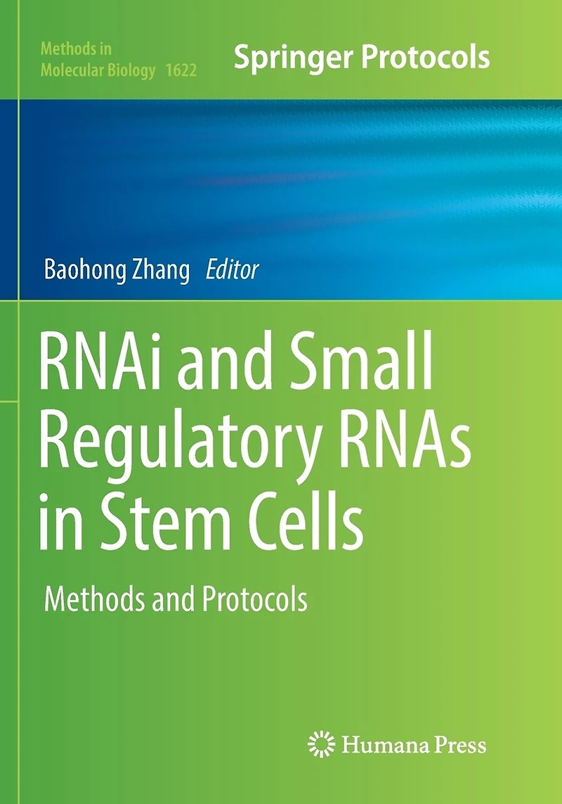 RNAi and Small Regulatory RNAs Stem Cells: Methods Protocols