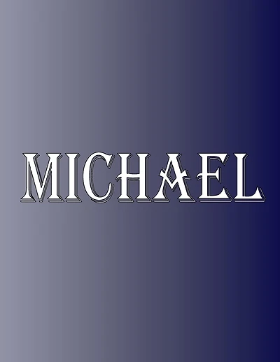 Michael: 100 Pages 8.5" X 11" Personalized Name on Notebook College Ruled Line Paper