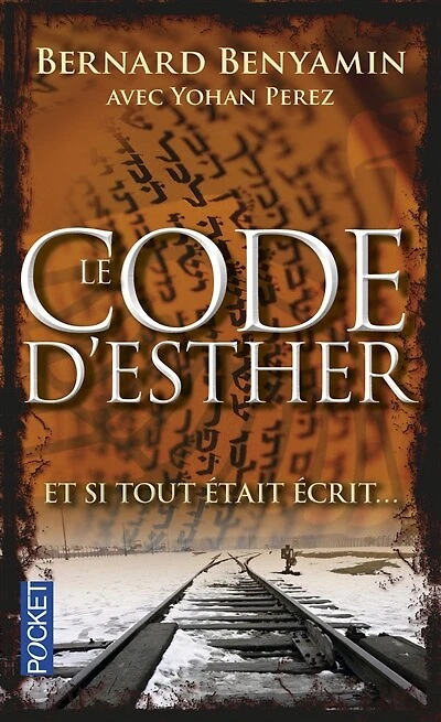 Code d'Esther et si tout était écrit