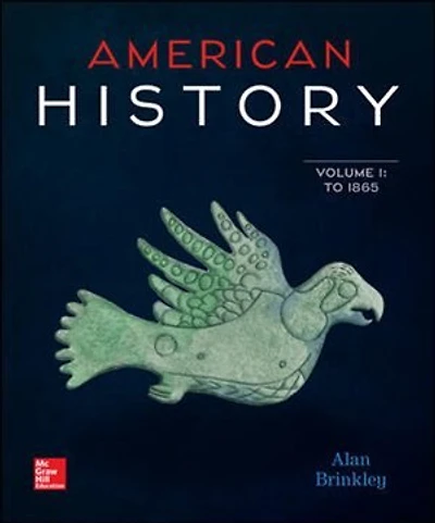 American History: Connecting with the Past Volume 1